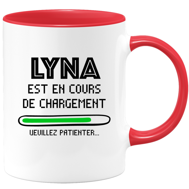 quotedazur - Mug Lyna Est En Cours De Chargement Veuillez Patienter - Cadeau Lyna Prénom Femme Personnalisé - Cadeau Annniversaire Noël Adolescent Collègue