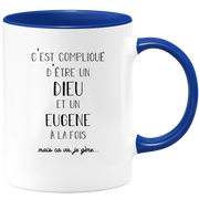 quotedazur - Mug Compliqué D'Être Un Dieu Et Un Eugene Mais Ça Va Je Gère - Cadeau Humour Prénom - Idée Cadeau Famille Saint Valentin - Tasse Prénom Eugene