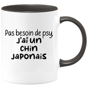 quotedazur - Mug Pas Besoin De Psy J'ai Un Chin Japonais - Cadeau Humour Chien - Tasse Originale Animaux Cadeau Noël Anniversaire