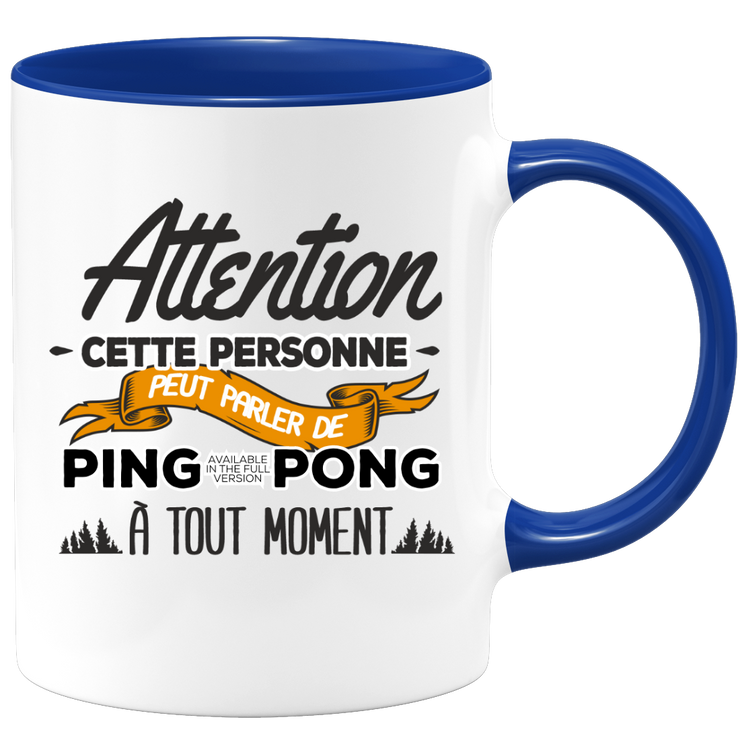 quotedazur - Mug Cette Personne Peut Parler De Ping-Pong À Tout Moment - Cadeau Humour Sport - Idée Cadeau Original Pongiste   - Tasse Ping-Pong - Anniversaire Ou Noël