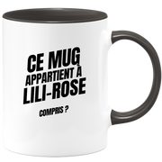 Mug Ce mug appartient à Lili-Rose, compris ?