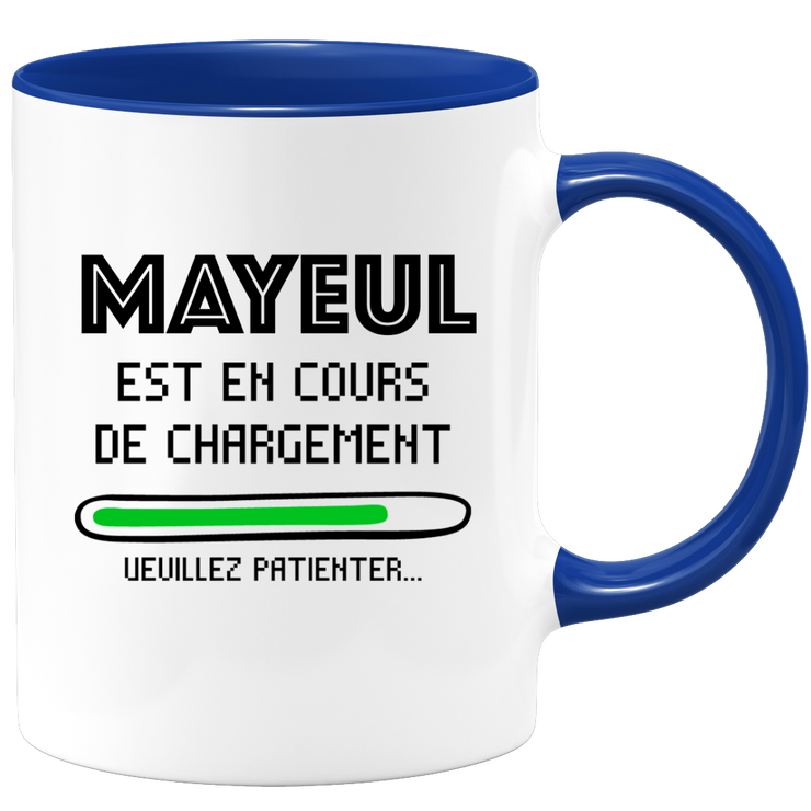 quotedazur - Mug Mayeul Est En Cours De Chargement Veuillez Patienter - Cadeau Mayeul Prénom Homme Personnalisé - Cadeau Annniversaire Noël Adolescent Collègue