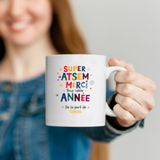 Mug Super Atsem, Merci pour cette année, De la part de prénom  - Mug personnalisé