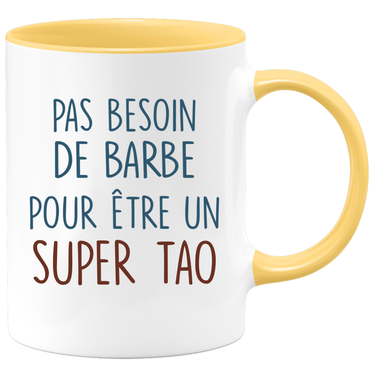 Mug pas besoin de barbe pour être un super Tao
