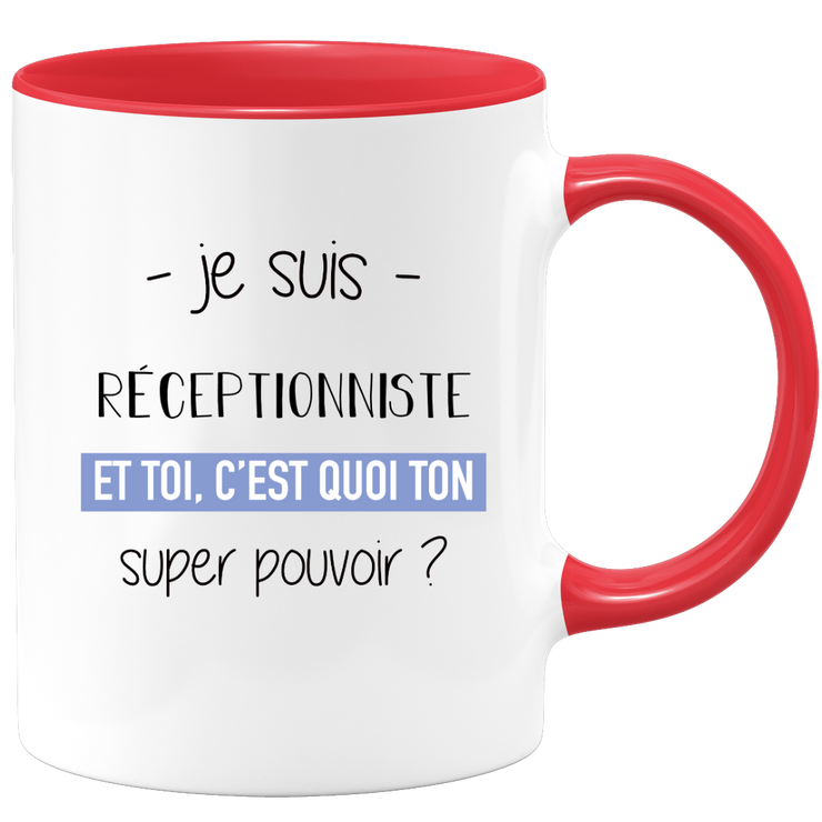 Receptionist super power mug - gift woman receptionist funny humor ideal for birthday