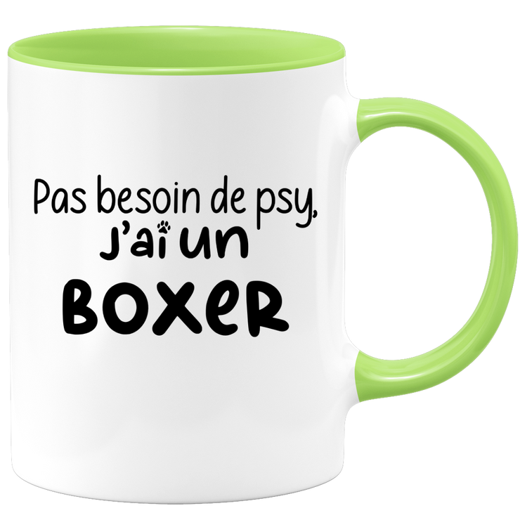 quotedazur - Mug Pas Besoin De Psy J'ai Un Boxer - Cadeau Humour Chien - Tasse Originale Animaux Cadeau Noël Anniversaire