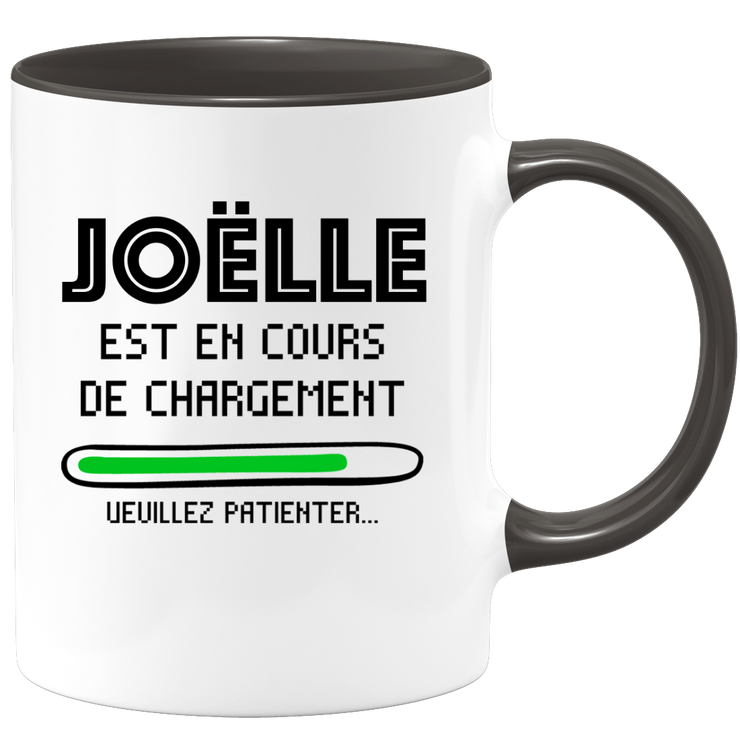quotedazur - Mug Joëlle Est En Cours De Chargement Veuillez Patienter - Cadeau Joëlle Prénom Femme Personnalisé - Cadeau Annniversaire Noël Adolescent Collègue