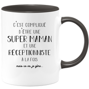 Super Mom Receptionist Mug - Receptionist Gift Birthday Mom Mother's Day Valentine's Day Woman Love Couple