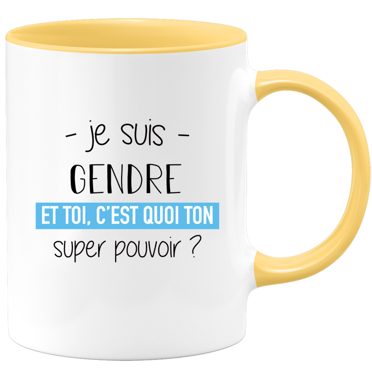 quotedazur - Mug Je Suis Gendre Et Toi C'est Quoi Ton Super Pouvoir - Cadeau Humour Travail - Idée Cadeau Départ Collègue - Tasse Chef Gendre - Idéal Pour Noël Au Bureau