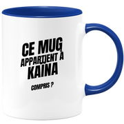 Mug Ce mug appartient à Kaïna, compris ?