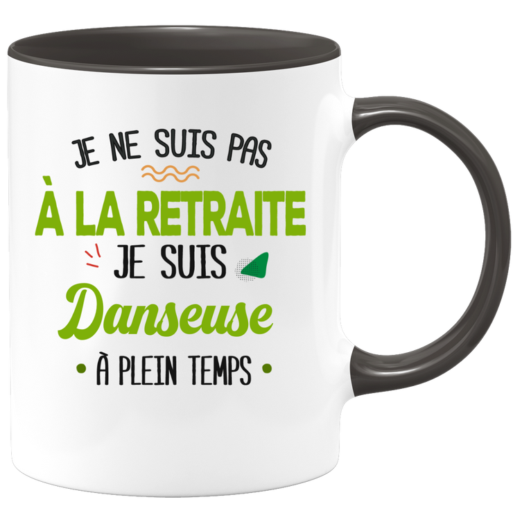 quotedazur - Mug Retraite Je Suis Danseuse - Cadeau Humour Sport - Idée Cadeau Retraite Original Danse - Tasse Danseuse - Départ Retraite Anniversaire Ou Noël