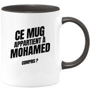 Mug Ce mug appartient à Mohamed, compris ?