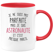 quotedazur - Mug Je Ne Suis Pas Parfaite Mais Je Suis Astronaute Et C'Est Presque Pareil - Cadeau Humour Métier Travail  - Idée Cadeau Astronaute Pot De Départ Cheffe  - Tasse Cadeau Noël