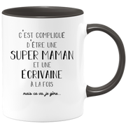 quotedazur - Mug Super Maman Et Ecrivaine A La Fois Mais Je Gère - Tasse Cadeau Maman Fête Des Mères Anniversaire - Cadeau Pour Jeune Ou Future Maman Suite À Une Naissance