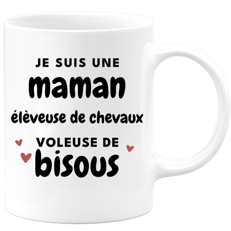 quotedazur - Mug Je Suis Une Maman élèveuse de chevaux Voleuse De Bisous - Cadeau Fête Des Mères Original - Idée Cadeau Pour Anniversaire Maman - Cadeau Pour Future Maman Naissance