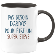 Mug pas besoin d'abdominaux pour être un super Steve
