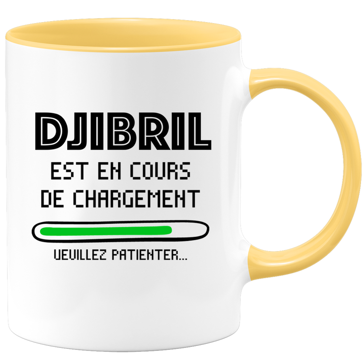 quotedazur - Mug Djibril Est En Cours De Chargement Veuillez Patienter - Cadeau Djibril Prénom Homme Personnalisé - Cadeau Annniversaire Noël Adolescent Collègue