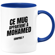 Mug Ce mug appartient à Mohamed, compris ?