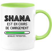 quotedazur - Mug Shana Est En Cours De Chargement Veuillez Patienter - Cadeau Shana Prénom Femme Personnalisé - Cadeau Annniversaire Noël Adolescent Collègue