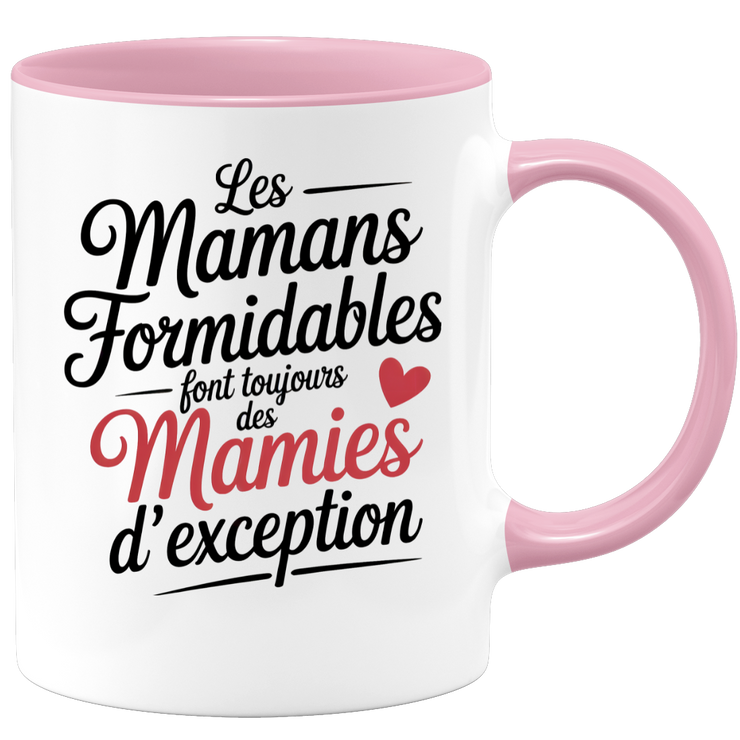 Mug les mamans formidables font toujours des mamies d'exception