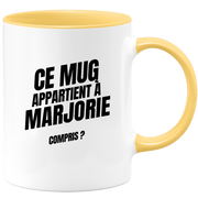 Mug Ce mug appartient à Marjorie, compris ?