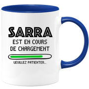 quotedazur - Mug Sarra Est En Cours De Chargement Veuillez Patienter - Cadeau Sarra Prénom Femme Personnalisé - Cadeau Annniversaire Noël Adolescent Collègue