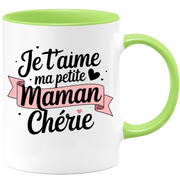 Mug je t'aime ma petite maman chérie