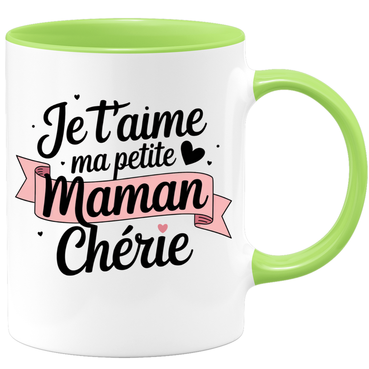 Mug je t'aime ma petite maman chérie
