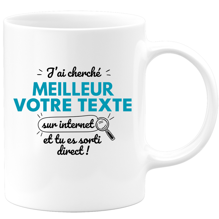 Mug personnalisable homme J'ai cherché Meilleur sur Internet - Métier Passion Sport