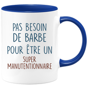 Mug pas besoin de barbe pour être un super Manutentionnaire