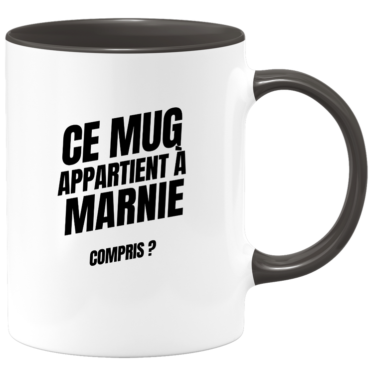 Mug Ce mug appartient à Marnie, compris ?