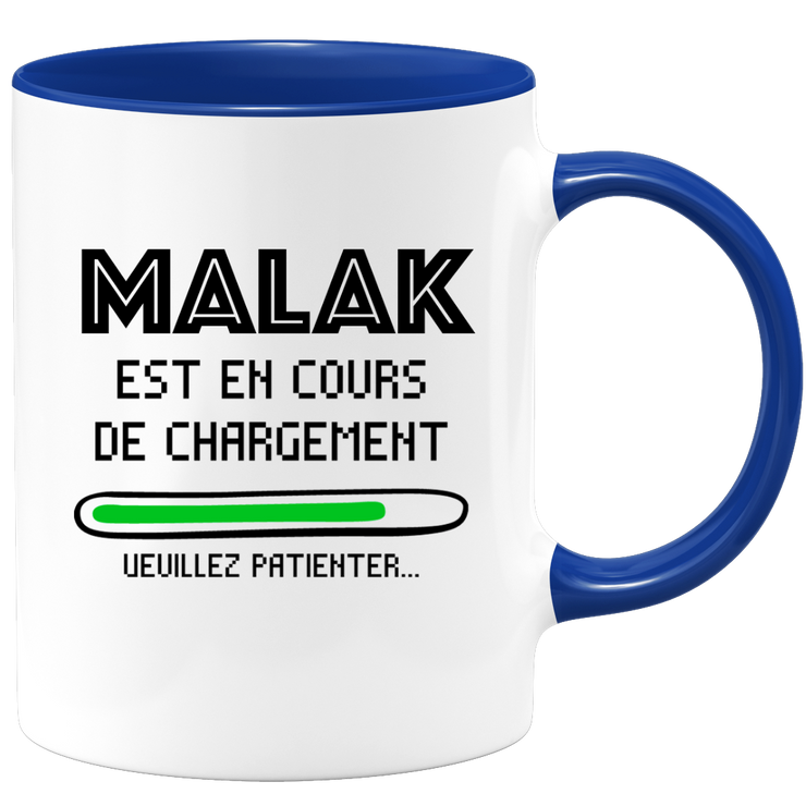 Mug Malak Is Loading Please Wait - Personalized First Name Malak Gift For Women