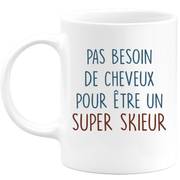 Mug pas besoin de cheveux pour être un super Skieur