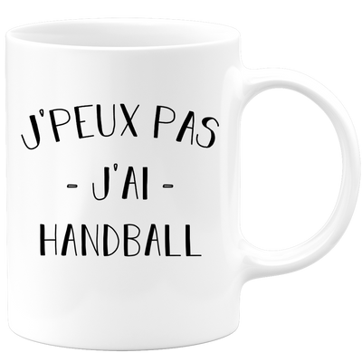 quotedazur - Mug Je Peux Pas J'ai Handball - Cadeau Humour Sport - Idée Cadeau Original - Tasse Handball - Idéal Pour Anniversaire Ou Noël