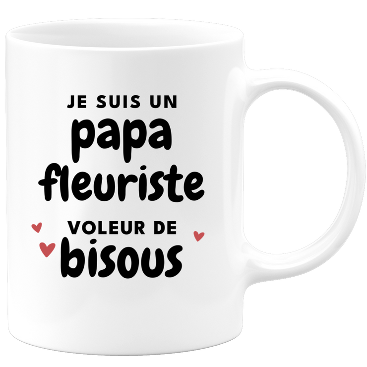quotedazur - Mug Je Suis Un Papa Fleuriste Voleur De Bisous - Cadeau Fête Des Pères Original - Idée Cadeau Pour Anniversaire Papa - Cadeau Pour Futur Papa Naissance