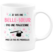 Mug je suis une Belle-soeur, pas une magicienne, mais je fais des merveilles