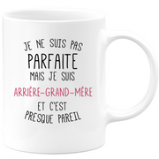 Mug I'm not perfect but I'm a great grandmother - Christmas gift