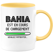 quotedazur - Mug Bahia Est En Cours De Chargement Veuillez Patienter - Cadeau Bahia Prénom Femme Personnalisé - Cadeau Annniversaire Noël Adolescent Collègue