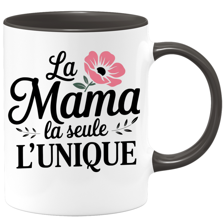 Mug la mama la seule l'unique