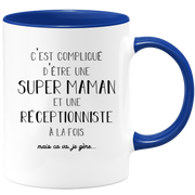 Super Mom Receptionist Mug - Receptionist Gift Birthday Mom Mother's Day Valentine's Day Woman Love Couple