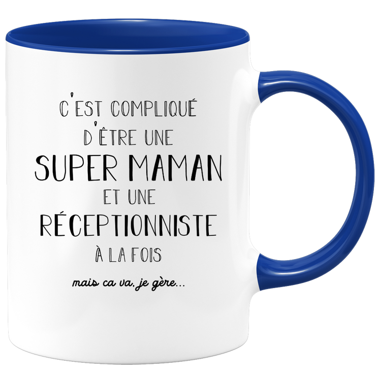 Super Mom Receptionist Mug - Receptionist Gift Birthday Mom Mother's Day Valentine's Day Woman Love Couple
