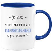quotedazur - Mug Je Suis Secretaire medicale Et Toi C'est Quoi Ton Super Pouvoir - Cadeau Humour Travail - Idée Cadeau Départ Collègue - Tasse Chef Secretaire medicale - Idéal Pour Noël Au Bureau