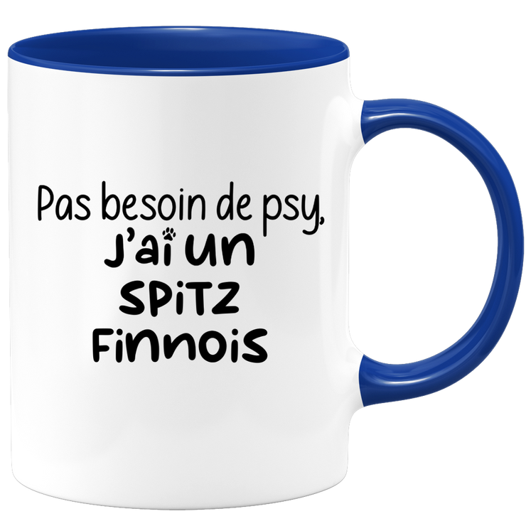 quotedazur - Mug Pas Besoin De Psy J'ai Un Spitz Finnois - Cadeau Humour Chien - Tasse Originale Animaux Cadeau Noël Anniversaire