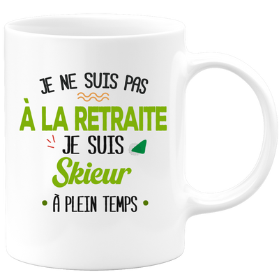 quotedazur - Mug Retraite Je Suis Skieur - Cadeau Humour Sport - Idée Cadeau Retraite Original Ski - Tasse Skieur - Départ Retraite Anniversaire Ou Noël