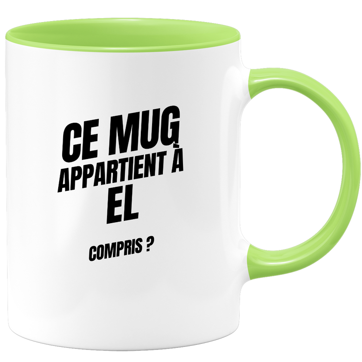 Mug Ce mug appartient à El, compris ?