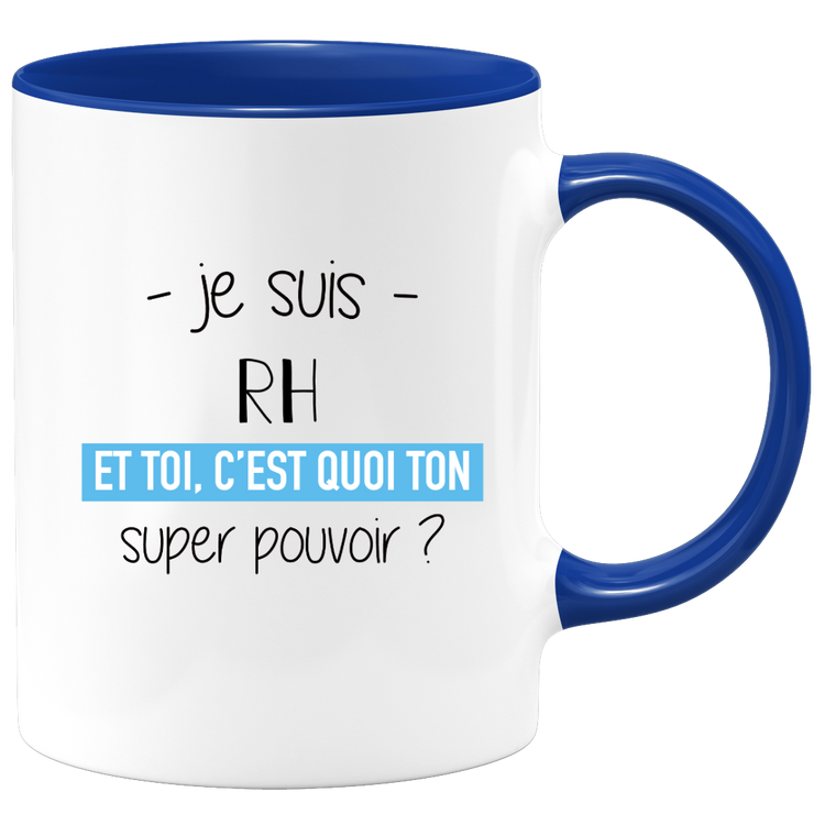 Mug rh super power - funny humor rh man gift ideal for birthday