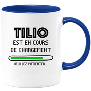 quotedazur - Mug Tilio Est En Cours De Chargement Veuillez Patienter - Cadeau Tilio Prénom Homme Personnalisé - Cadeau Annniversaire Noël Adolescent Collègue