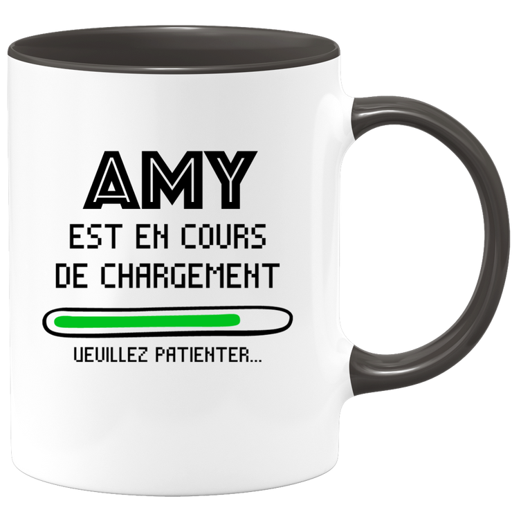 quotedazur - Mug Amy Est En Cours De Chargement Veuillez Patienter - Cadeau Amy Prénom Femme Personnalisé - Cadeau Annniversaire Noël Adolescent Collègue