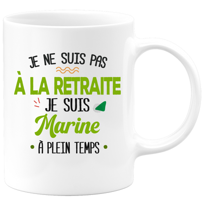 quotedazur - Mug Retraite Je Suis Marine - Cadeau Humour Sport - Idée Cadeau Retraite Original Bateau - Tasse Marine - Départ Retraite Anniversaire Ou Noël