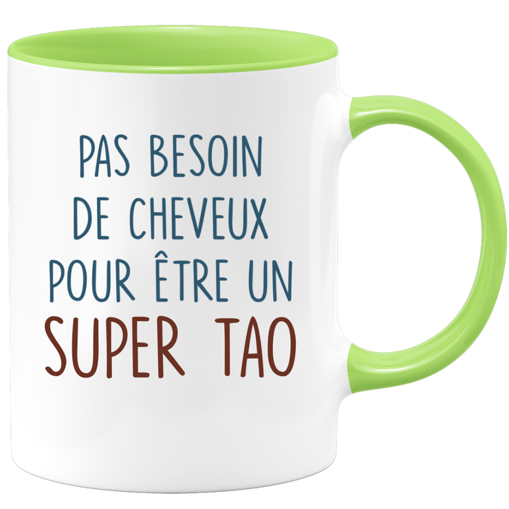 Mug pas besoin de cheveux pour être un super Tao